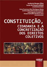 Constituição, Cidadania e a Concretização dos Direitos Coletivos